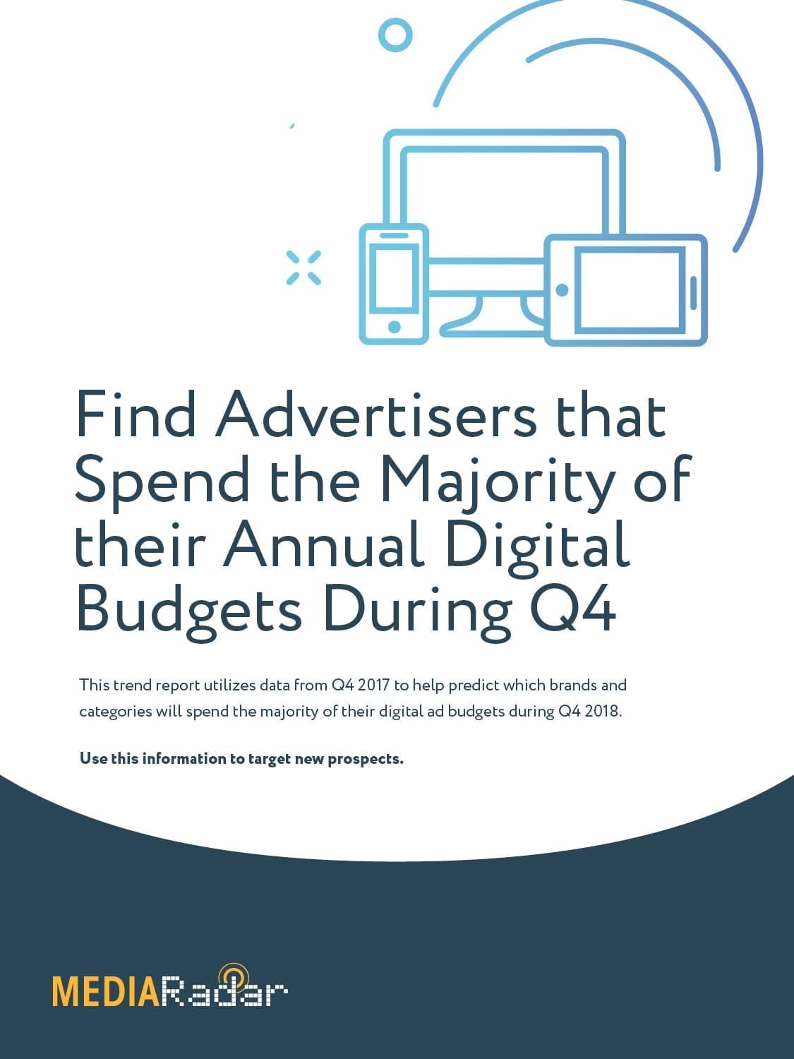 MediaRadar’s Q4 Peak Spend Trend Report 2018